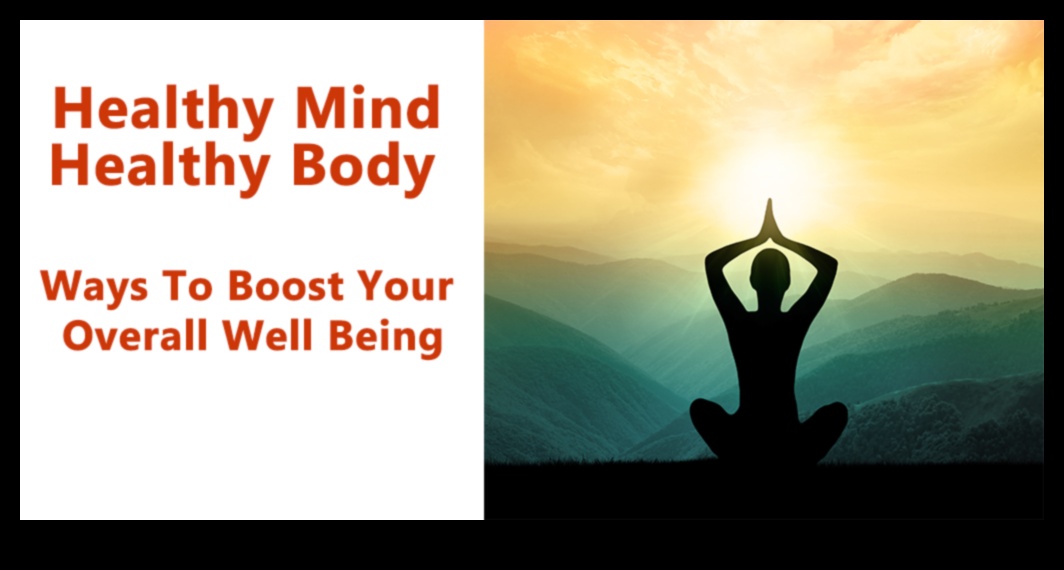 Pilnīga labklājība: prāta un ķermeņa kopšana ar vingrinājumiem