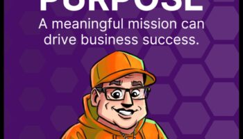 Mērķa spēks: vērtību un misijas saskaņošana mazos uzņēmumos