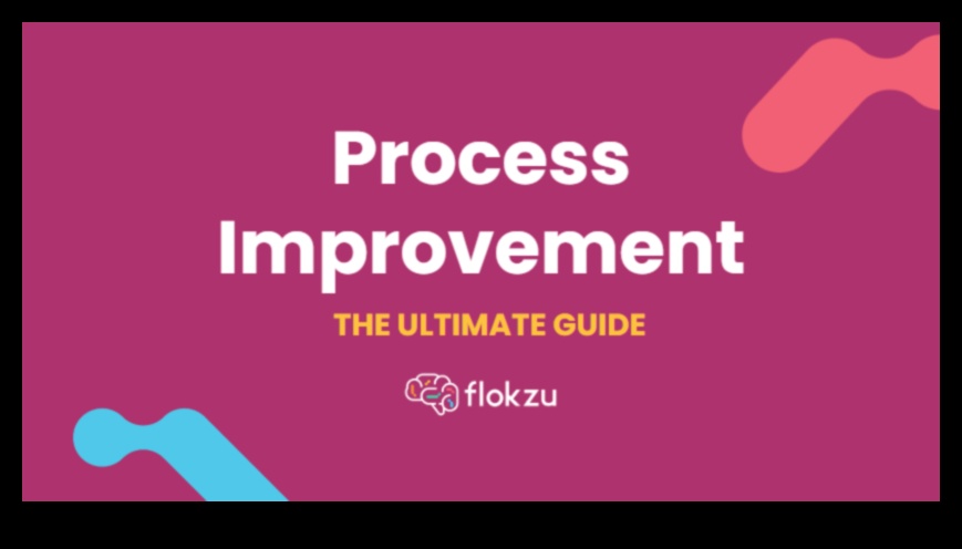 Paaugstināt un optimizēt: biznesa procesu rokasgrāmata